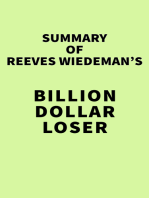 Summary of Reeves Wiedeman's Billion Dollar Loser