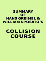 Summary of Hans Greimel & William Sposato's Collision Course