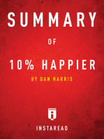 Summary of 10% Happier by Dan Harris