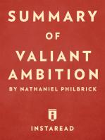 Summary of Valiant Ambition: by Nathaniel Philbrick | Includes Analysis
