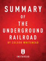 Summary of The Underground Railroad: by Colson Whitehead | Includes Analysis