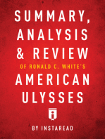 Summary, Analysis & Review of Ronald C. White’s American Ulysses