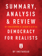 Summary, Analysis & Review of Christopher H. Achen’s & Larry M. Bartels’s Democracy for Realists