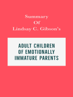 Summary of Lindsay C. Gibson's Adult Children of Emotionally Immature Parents