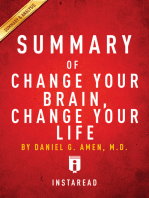 Summary of Change Your Brain, Change Your Life: by Daniel G. Amen | Includes Analysis