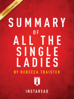 Summary of All the Single Ladies: by Rebecca Traister | Includes Analysis