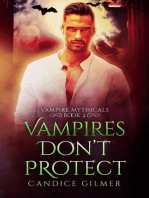 Vampires Don't Protect