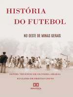 História do futebol no Oeste de Minas Gerais