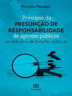 Princípio da presunção de responsabilidade de agentes públicos: no exercício de funções públicas