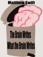 The Brain Writes What the Brain Writes