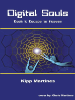 Digital Souls: Book I: Escape to Heaven