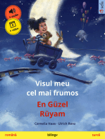 Visul meu cel mai frumos – En Güzel Rüyam (română – turcă): Carte de copii bilingvă, cu audio și video online