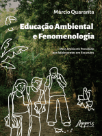 Educação Ambiental e Fenomenologia: Meio Ambiente Percebido por Adolescentes em Excursões