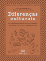 Diferenças culturais: um estudo dos significados produzidos por docentes de uma escola urbana