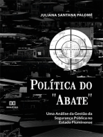 Política do "Abate": uma Análise da Gestão da Segurança Pública no Estado Fluminense