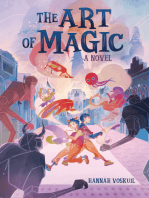 The Art of Magic: A Novel