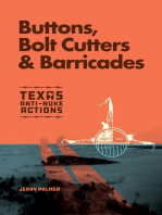 Buttons, Bolt Cutters & Barricades