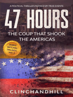 47 Hours, The Fall and Rise of Hugo Chavez