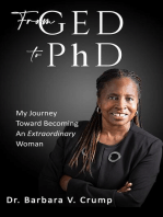 From GED to PhD: My Journey Toward Becoming an Extraordinary Woman