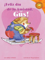 Feliz dia de la Amistad, Gus!