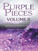 Purple Pieces Volume Ii: Inspirational Quotes & Sayings