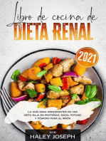 Libro de cocina de dieta renal, La guía para principiantes de una dieta baja en proteínas, sodio, potasio y fósforo para el riñón