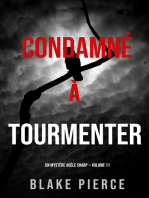 Condamné à Tourmenter (Un Mystère Adèle Sharp – Volume 11)