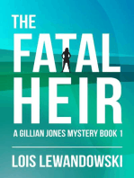 The Fatal Heir: The Gillian Jones Series, #1