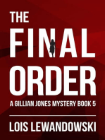 The Final Order: The Gillian Jones Series, #5
