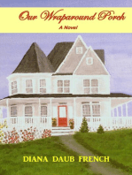 Our Wraparound Porch: A Novel