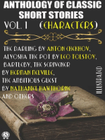 Anthology of Classic Short Stories. Vol. 1 (Characters): The Darling by Anton Chekhov, Alyosha the Pot by Leo Tolstoy, Bartleby, The Scrivener by Herman Melville, The Ambitious Guest by Nathaniel Hawthorne and others