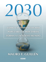 2030: Cómo las tendencias actuales darán forma a un nuevo mundo