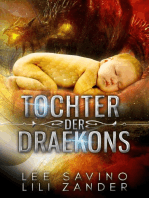 Tochter der Draekons: Ein Auschnitt aus dem Leben auf dem Gefängnisplaneten: Drachen im Exil, #6