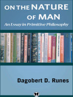 On the Nature of Man: An Essay in Primitive Philosophy