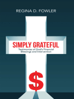 Simply Grateful: Testimonies of God’s Financial Blessings and Intervention