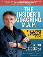 THE INSIDER’S COACHING M.A.P.: Rise To Your Results in 5 Strategic Steps