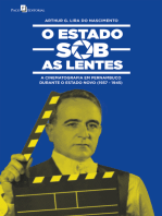 O Estado sob as lentes: A cinematografia em Pernambuco durante o Estado Novo (1937-1945)