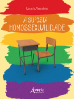 A Suposta Homossexualidade