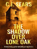 The Shadow over Lone Oak