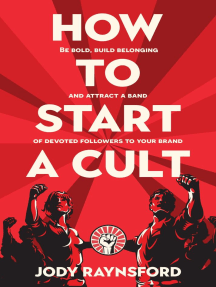 How To Start A Cult by Jody Raynsford (Ebook) - Read free for 30 days