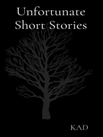 Unfortunate Short Stories