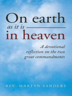 On earth as it is in heaven: A devotional reflection on the two great commandments