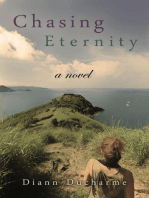 Chasing Eternity