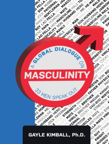 A Global Dialogue on Masculinity by Gayle Kimball Ph.D. (Ebook ...