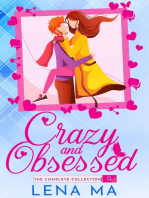 Crazy and Obsessed (The Complete Collection)