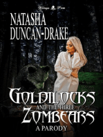 Goldilocks and the Three Zombears: A Parody