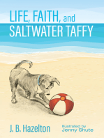 Life, Faith, and Saltwater Taffy