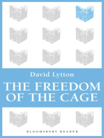The Freedom of the Cage