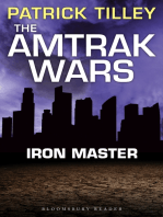 The Amtrak Wars: Iron Master: The Talisman Prophecies Part 3