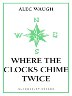 Where the Clocks Chime Twice